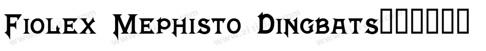 Fiolex Mephisto Dingbats字体转换